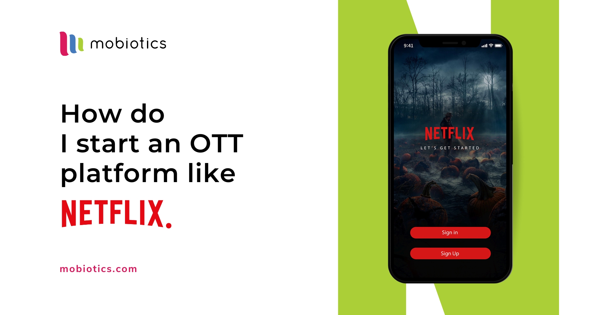 How to start a successful OTT streaming service like Netflix and